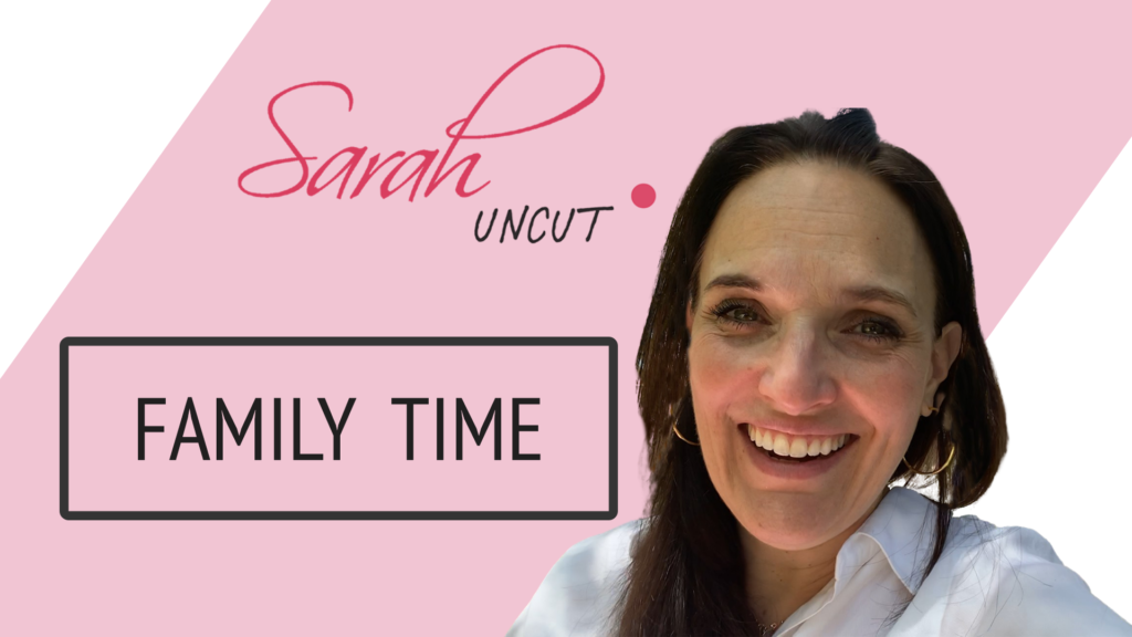 Sarah Uncut Thumbnail Image for Episode 6 - Family Time