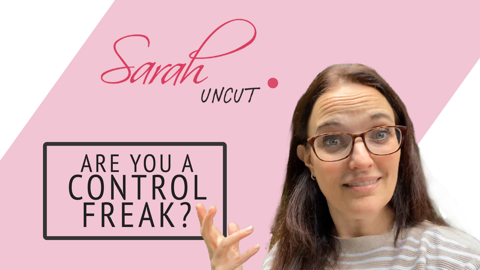 Picture of Sarah and the Sarah Uncut background for Sarah Uncut Episode 18 background with hand up up