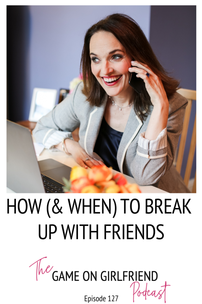 Seated at desk, smiling woman holds phone to her ear. Text below photo reads: How (and When) to Break up with Friends