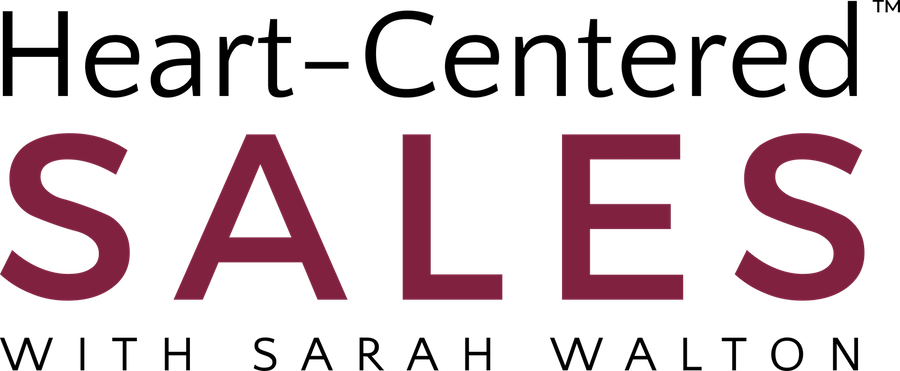 Heart-Centered Sales with Sarah Walton