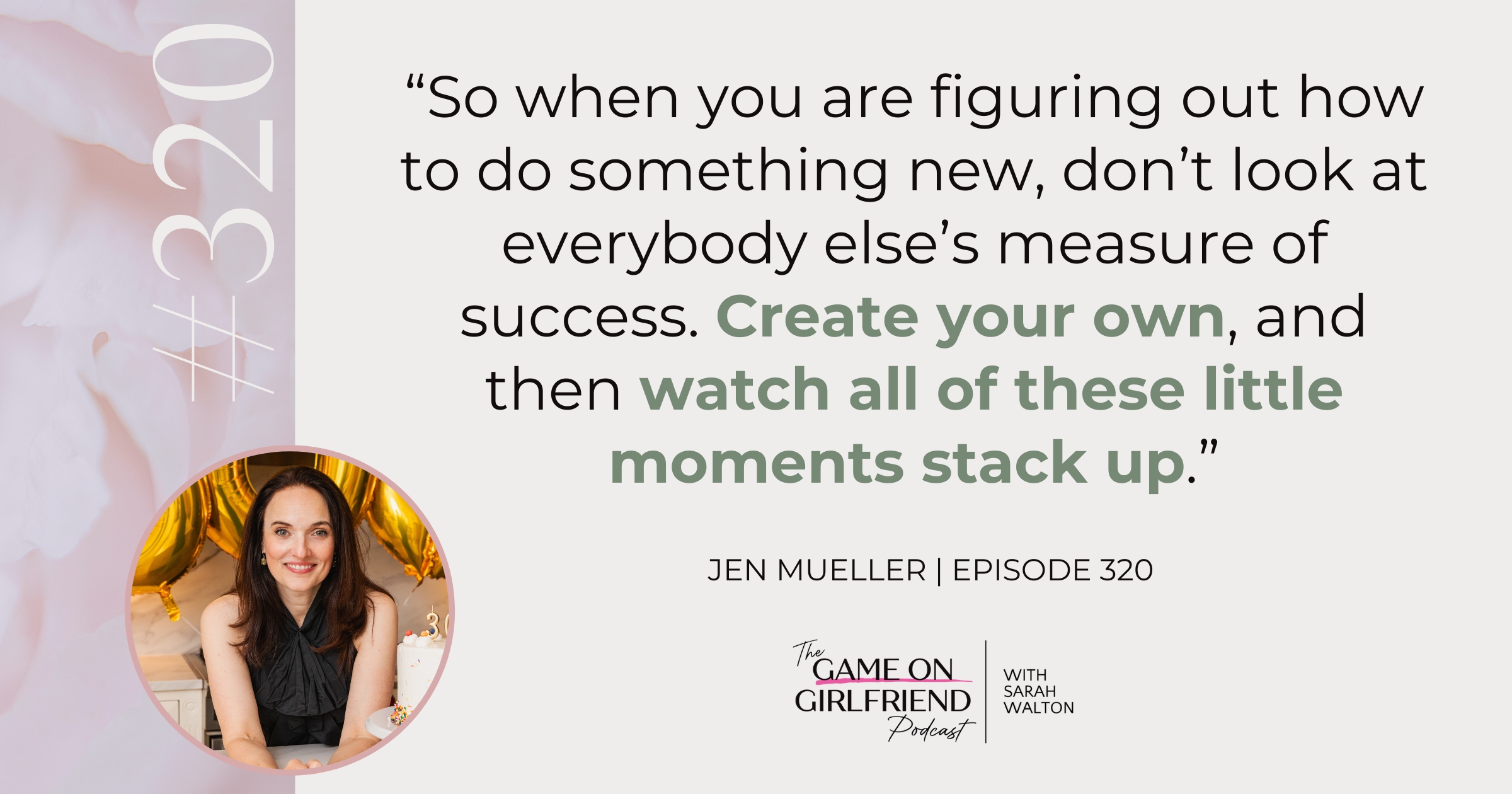 Jen Mueller quote about creating your own measure of success instead of comparing