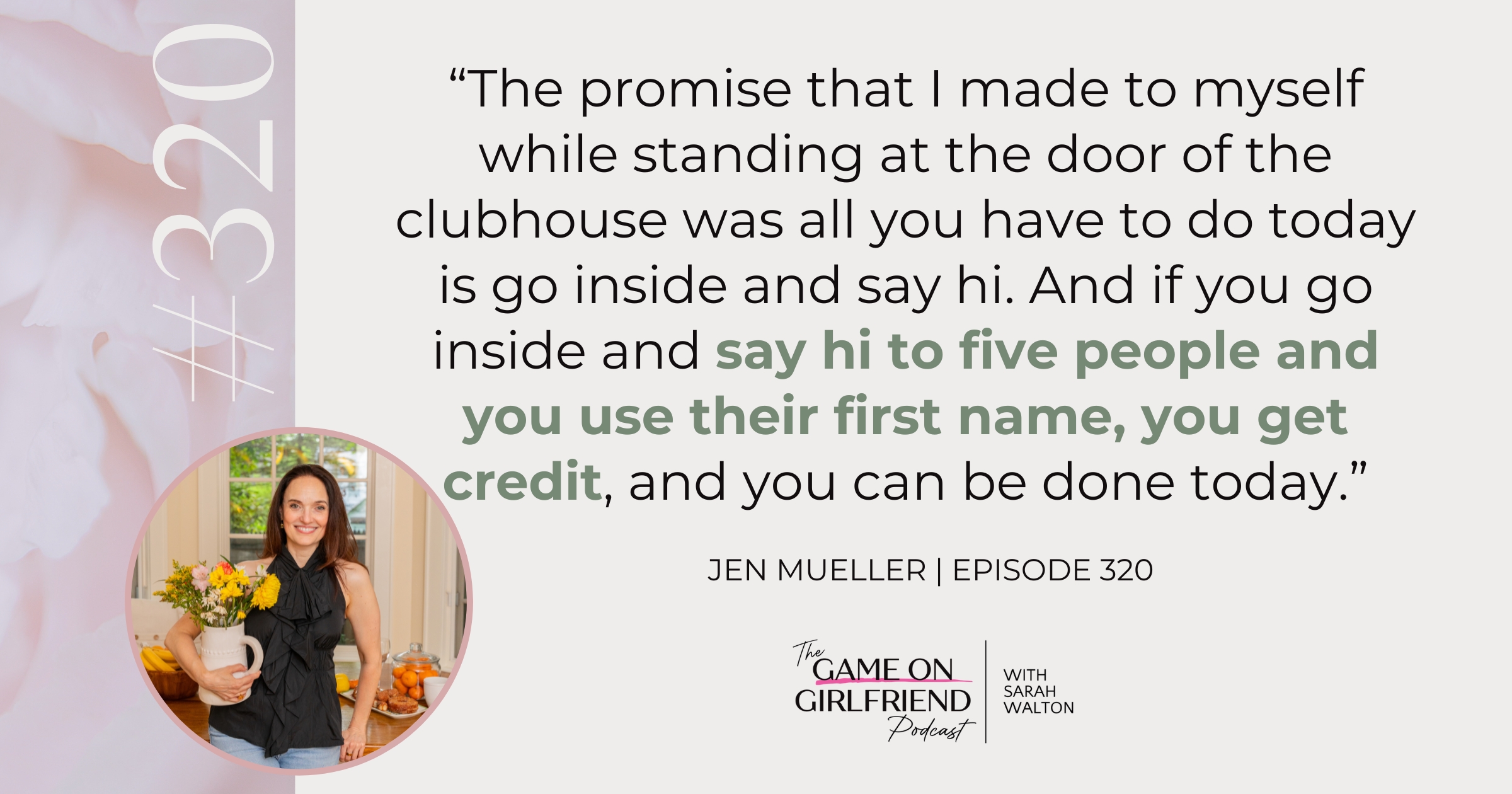 Quote from Jen Mueller about making small wins count by saying hello to five people