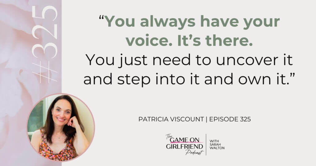 Patricia Viscount's quote on uncovering your brand voice — Game On Girlfriend® podcast Episode 325