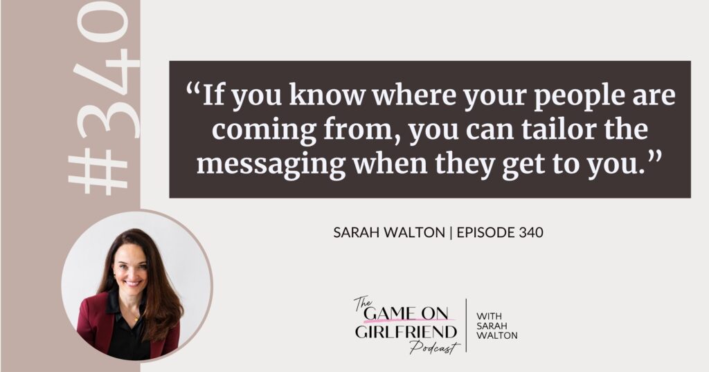 Sarah Walton on tailoring your customer journey for small business marketing — Game On Girlfriend® podcast Episode 340