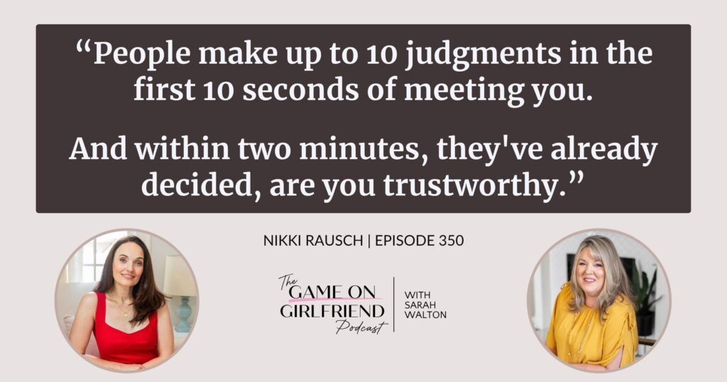 Nikki Rausch on first impressions and trust — Game On Girlfriend® podcast Episode 350